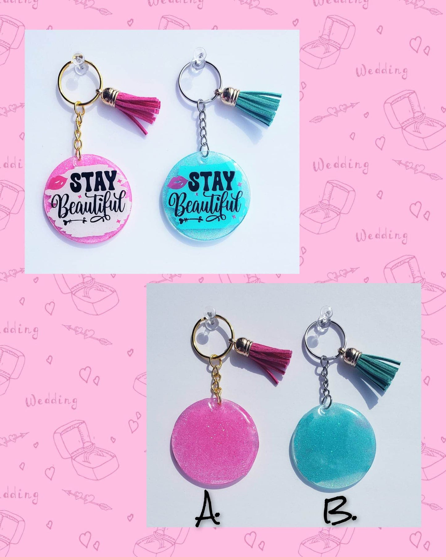 AB Key Chain "Stay Beautiful"